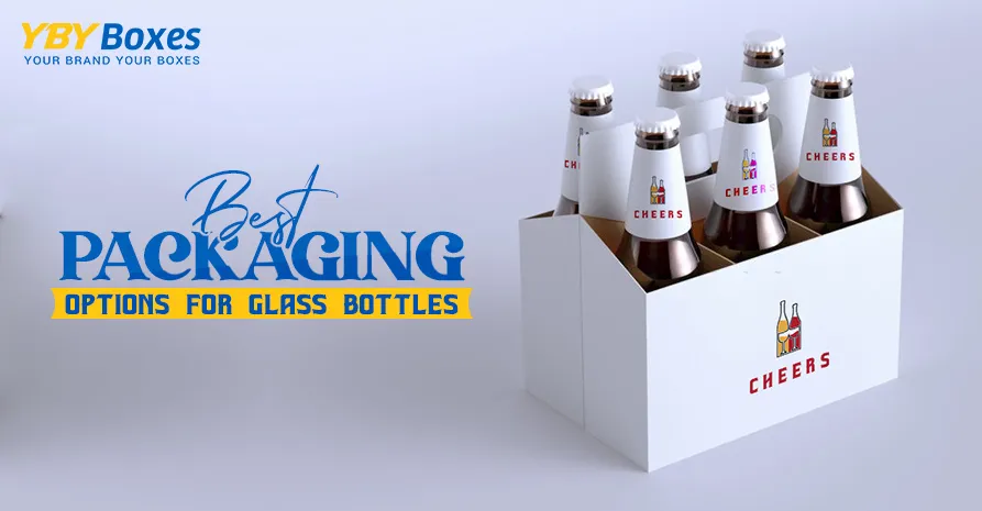 best-packaging-options-for-glass-bottles